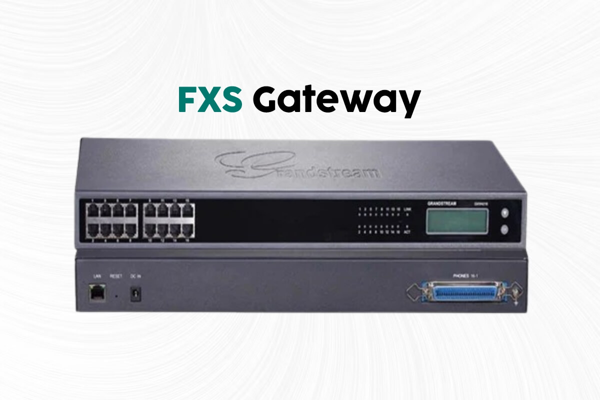 FXS Gateway